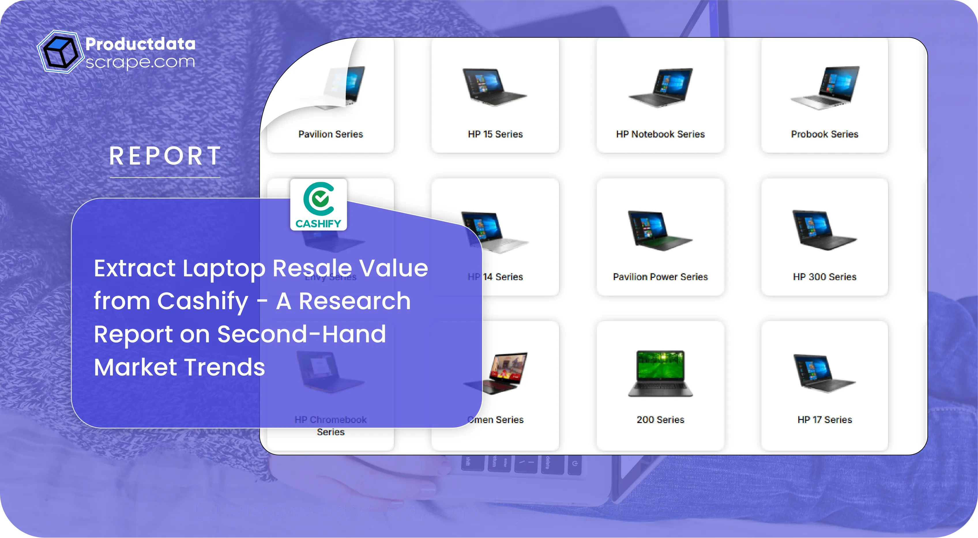 Extract Laptop Resale Value from Cashify - A Research Report on Second-Hand Market Trends-01